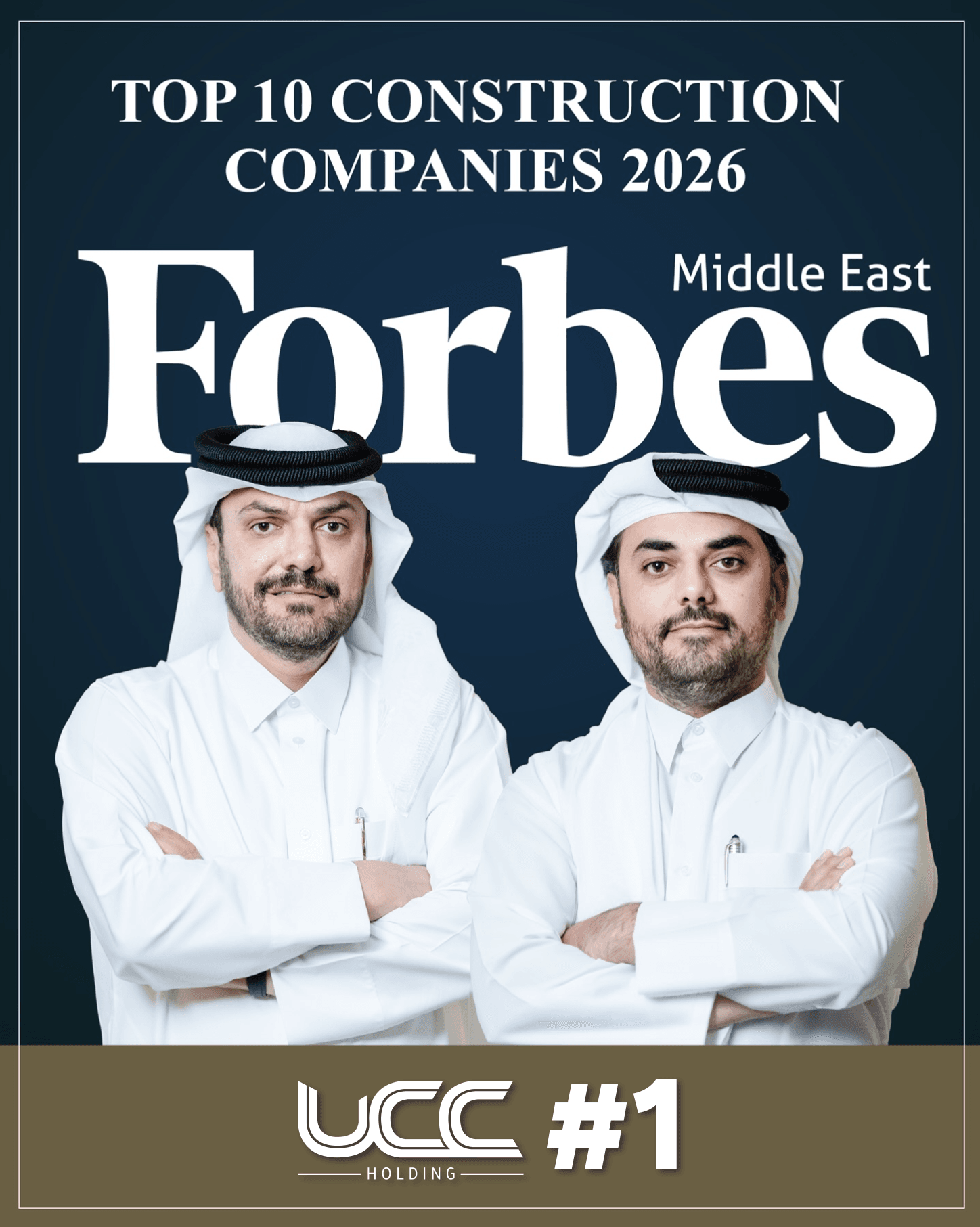UCC Holding Ranked #1 Construction Company in the Middle East by Forbes Middle East 2026